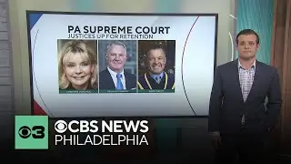 What to know about the Pennsylvania Supreme Court retention vote this Election Day