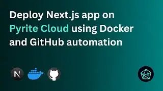 How to Deploy Next.js app | Pyrite Cloud