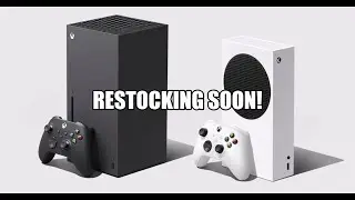 Xbox Series X/S Restock March 25th