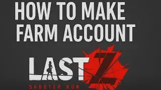 How to Create Farm Account in Last Z: Survival Shooter