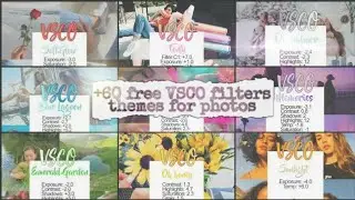 +60 free VSCO filters for Instagram themes