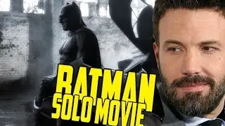 BATMAN SOLO MOVIE CONFIRMED!!!