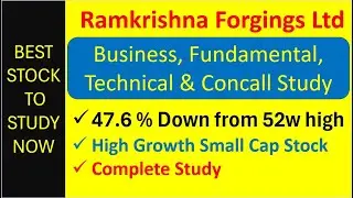 BEST STOCK TO STUDY NOW | Ramkrishna Forgings Ltd | Business, Fundamental and Technical Analysis