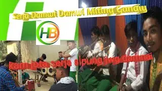 serja damwi damwi miting ganaiya sipung kam sera damanai