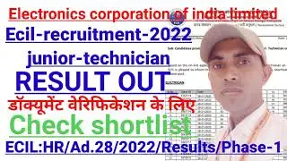 ECIL JUNIOR TECHNICIAN PHASE 1 RESULT OUT CHECK SHORTLIST