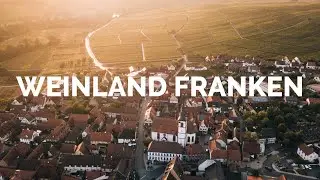 Weinland Franken: Highlights unserer Weinreise durch das fr&auml;nkische Weinland
