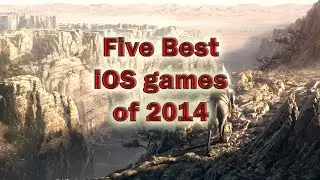 Five best iOS games of 2014