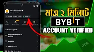BYBIT Account খোলার সঠিক নিয়ম | How To Create Bybit Account | Bybit KYC Verification
