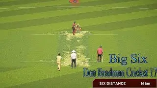 Biggest Six Don Bradman Cricket 17 166 Meter Six Dbc17