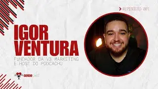 GORDOCAST 01 - IGOR VENTURA #EP01