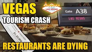 Las Vegas Tourism Collapse Is Killing Restaurants &ndash; Here&rsquo;s the Truth