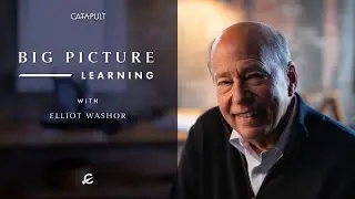 Big Picture Learning with Elliot Washor