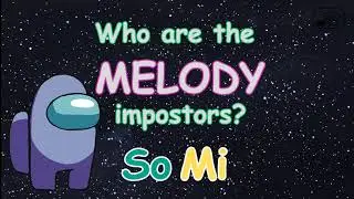 Among Us | So-Mi | Solfege Game 1 | Elementary Music Theory