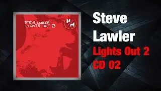 Steve Lawler - Lights Out 2 (CD2)