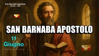 Santo del Giorno 11 Giugno | Storia di San Barnaba Apostolo | Figlio della Consolazione