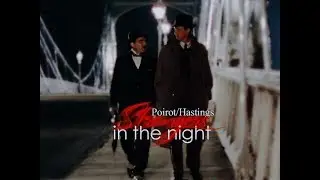 Strangers in the night [Poirot/Hastings]