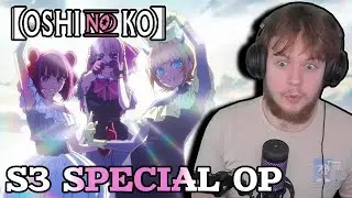 Oshi No Ko Season 3 Special Opening Reaction!! || THIS SEASON IS GONNA BE PEAK!!