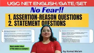 Assertion&ndash;Reason & Statement Based Question with trick | UGC-NET ENGLISH | by Komal Mam 