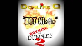DonLife Q // Hot Nigga Freestyle // RFD2