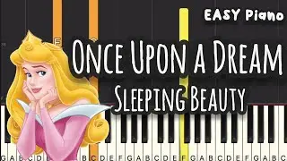 Sleeping Beauty - Once Upon a Dream (Easy Piano, Piano Tutorial) Sheet