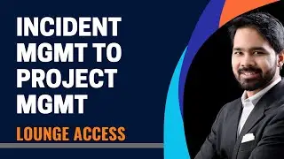 How to move from Incident Management to Project Management?