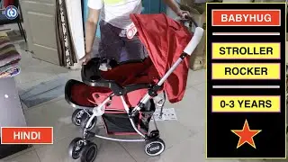 BabyHug Stroller With Rocker Assembly and Review