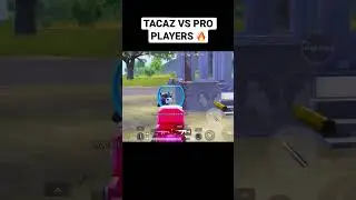 TACAZ BEST CLUTCH 🔥 | PUBG MOBILE  | #shorts #short #tacaz