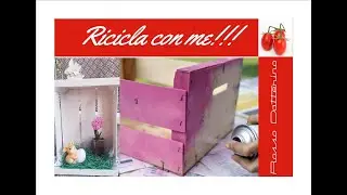 Come RIUTILIZZARE le CASSETTE di LEGNO: idea brillante per PASQUA!