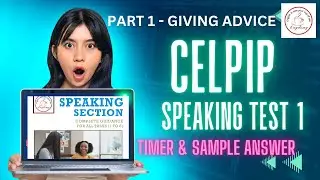 CELPIP Speaking Part 1 &ndash; How to Ace It in 2025 with Free Test & Sample Answer