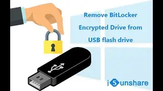 How to Remove BitLocker from USB Flash Drive in Windows 10