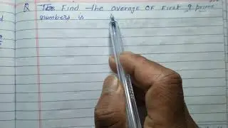 Find the average of first 9 prime numbers | Average of first 9 prime numbers