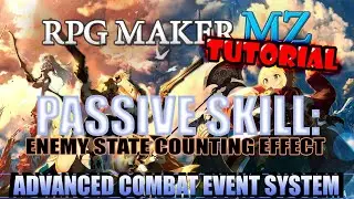 [RPG Maker] Passive Skill: Enemy State Counting Effect [Tutorial]