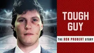 Tough Guy: The Bob Probert Story (2019)
