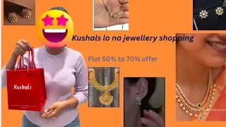 Kushal lo na jewellery shopping || jewellery shopping