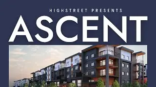 Ascent By Highstreet - Brand New Condos Kelowna Upper Mission