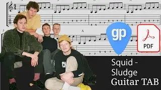 Squid - Sludge Guitar Tabs [TABS]