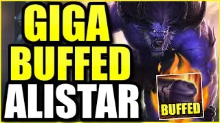 They *GIGABUFFED* Alistar... and took away his only weakness?!  It's time to PULVERIZE! 🐮