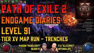 PoE2 Endgame Diaries (4) Trenches [Lvl91, Tier XV map run] Path of Exile 2 coop Gameplay
