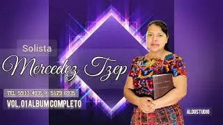 Solista Mercedez Tzep Álbum Completo Vol 01