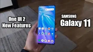 Samsung Galaxy S11 - 5 Best Features