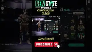 NEWSTATEMOBILE SURVIVOR PASS VOL 25 PURCHASED #newstatemobile #pubgnewstate #yonmaq