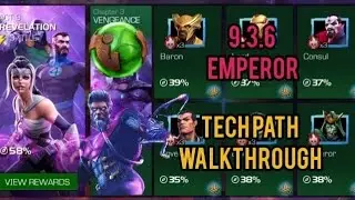 MCOC 9.3.6 (EMPEROR) TECH PATH (NO BOSS) WALKTHROUGH (ITEMLESS COMPLETION)