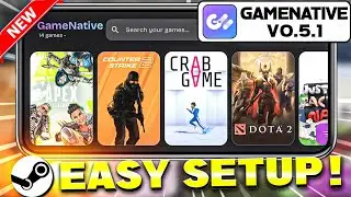 🔥 How To Play Steam PC Games On Android | Gamenative Emulator V0.5.1 Complete Setup Guide