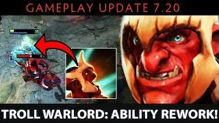 Dota 2 NEW 7.20 Patch - Troll Warlord: Ability Rework