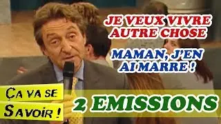 2 &Eacute;PISODES : Je veux vivre autre chose - Maman j'en ai marre ! - &Ccedil;a va se savoir ! 2002