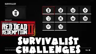 ALL Survivalist Challenges Guide - Red Dead Redemption 2