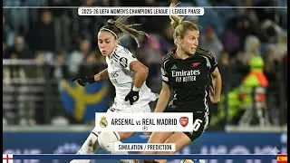 2025-26 UEFA WOMEN&rsquo;S CHAMPIONS  LEAGUE PHASE, ARSENAL VS REAL MADRID. SIMULATION/Prediction