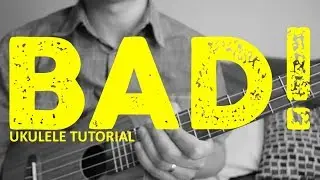 XXXTENTACION - BAD! (Fingerpicking Ukulele Tutorial) - Chords - How To Play
