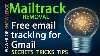 How to Remove Mailtrack from gmail - Mailtrack is the addon for Free email tracking in gmail - (AK)
