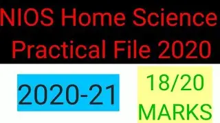 NIOS HOME SCIENCE PRACTICAL FILE  2021